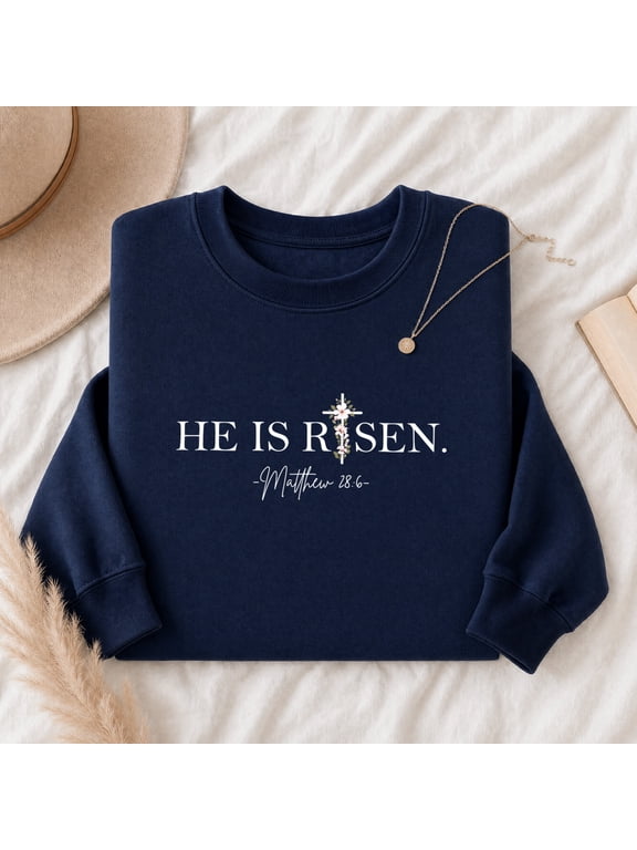 He Is Risen Sweatshirt, Christian Easter Crew, Religious Gift Sweatshirt, Jesus Lover Gift
