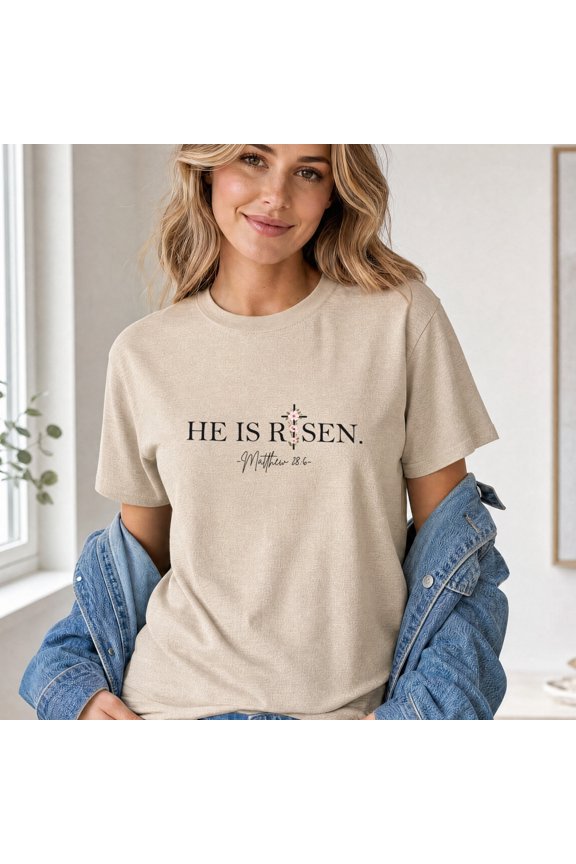 He Is Risen T-Shirt, Christian Easter Tee, Religious Gift Shirt, Jesus Lover Gift