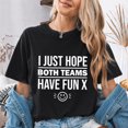 thumbnail image 1 of Jollimate I Just Hope Both Teams Have Fun Shirt, Women Cute Sports Graphic Tee, Retro Smiley T-Shirt for Her, 1 of 6