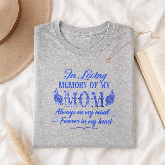 Jollimate In Loving Memory of My Mom Shirt, Memorial Angel Wings Graphic Tee, Remembrance Gift