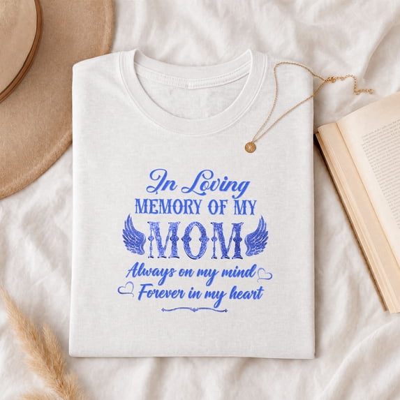 Jollimate In Loving Memory of My Mom Shirt, Memorial Angel Wings Graphic Tee, Remembrance Gift