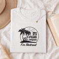 thumbnail image 1 of Jollimate It's 5 O'Clock Everywhere I'm Retired Shirt, Beach Vacation Tee, Funny Retirement Gift, 1 of 6