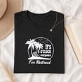 thumbnail image 1 of Jollimate It's 5 O'Clock Everywhere I'm Retired Shirt, Beach Vacation Tee, Funny Retirement Gift, 1 of 6