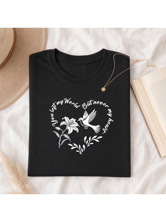 Lily Flower Shirt, Heart Shirt for Women, Remembrance Shirts, Memorial Gift for Women