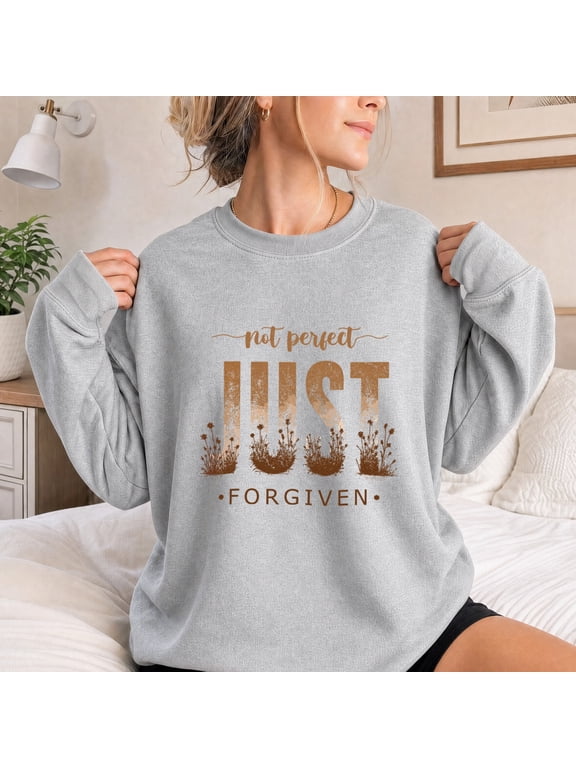 Not Perfect Just Forgiven Sweatshirt, Christian Wildflower Pullover, Faith Based Women's Sweater