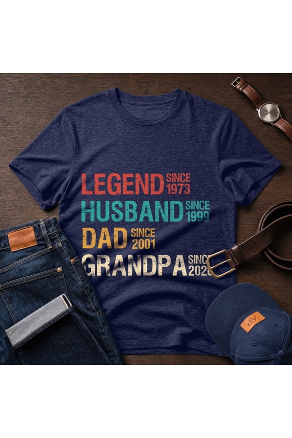 Personalized Legend Husband Shirt, Custom Year Shirt, Gift For Dad, Legend Dad Tee