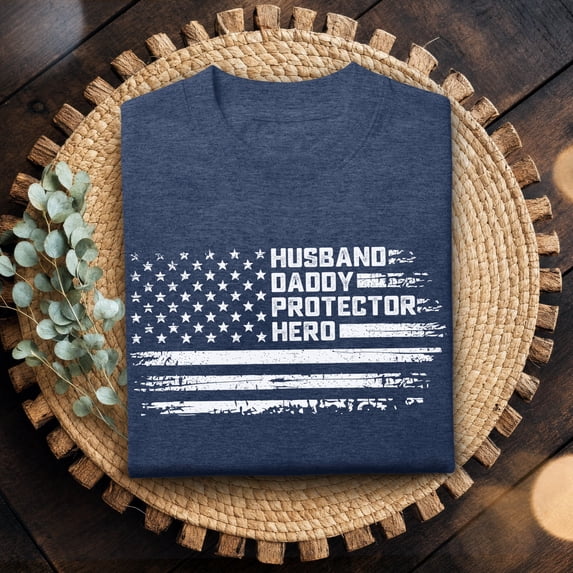 Jollimate Husband Daddy Protector Hero Tshirt, USA Flag Shirt, Best Dad Ever Shirt, Gift For Husband