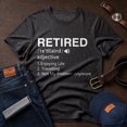 thumbnail image 1 of Jollimate Retired Definition Shirt, Funny Not My Problem Anymore, Men Retirement Gift Tee, 1 of 6