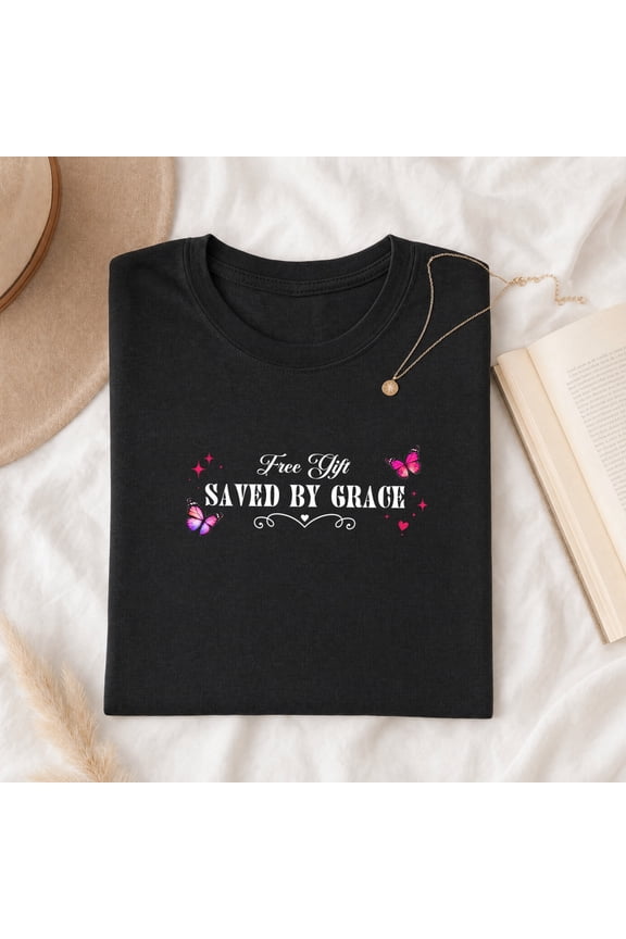 Saved By Grace T-Shirt, Womens Christian Shirt, Christian Gift For Her, Religious Gift