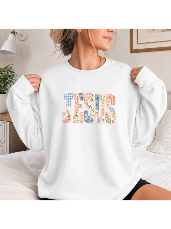 Sweatshirt for Women, Floral Patchwork Jesus Graphic, Inspirational Christian Faith Gift