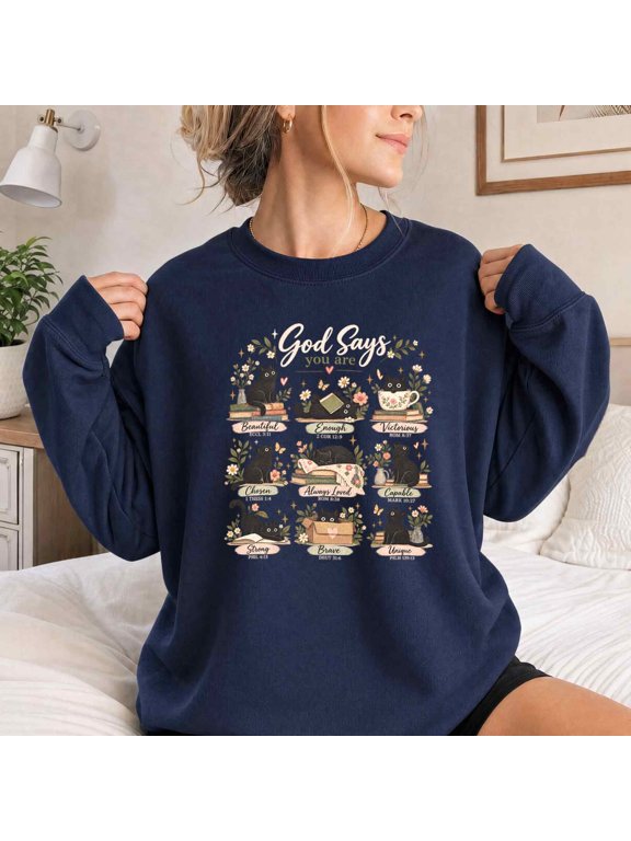 Sweatshirt for Women, God Says You Are Christian Cat Graphic, Inspirational Faith Gift