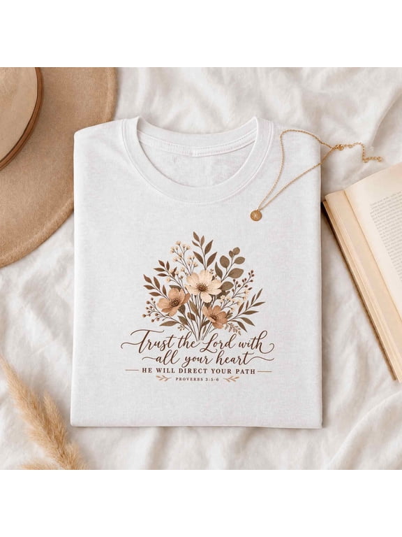 T-Shirt for Women, Trust the Lord Floral Bible Verse Graphic, Christian Faith Gift