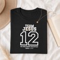thumbnail image 1 of Jollimate Team Jesus 12 Shirt, Christian Sports Graphic Tee, Bible Verse Gift, 1 of 4