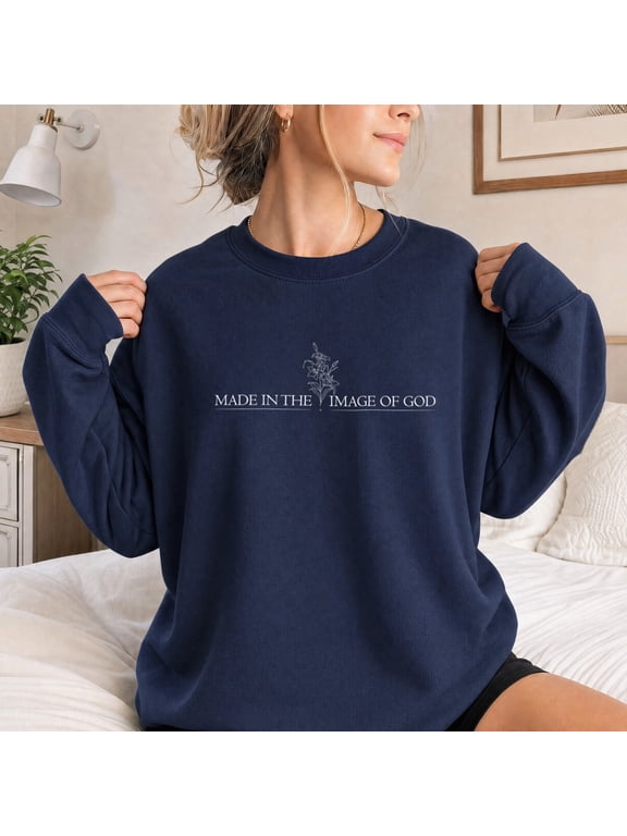 Women's Faith Sweatshirt, Image of God Pullover, Religious Christian Apparel Gift
