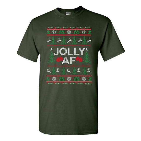 Jolly AF Christmas Holidays Funny Adult DT T-Shirt Tee