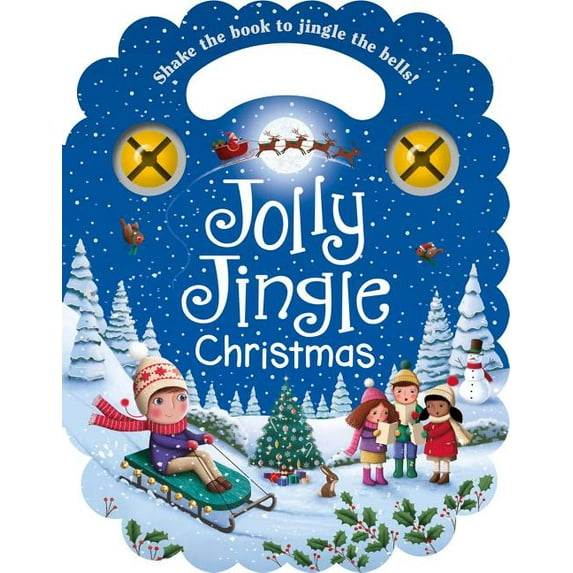 Jolly Jingle Christmas : With Carry Handle and Jingle Bells (Board book)