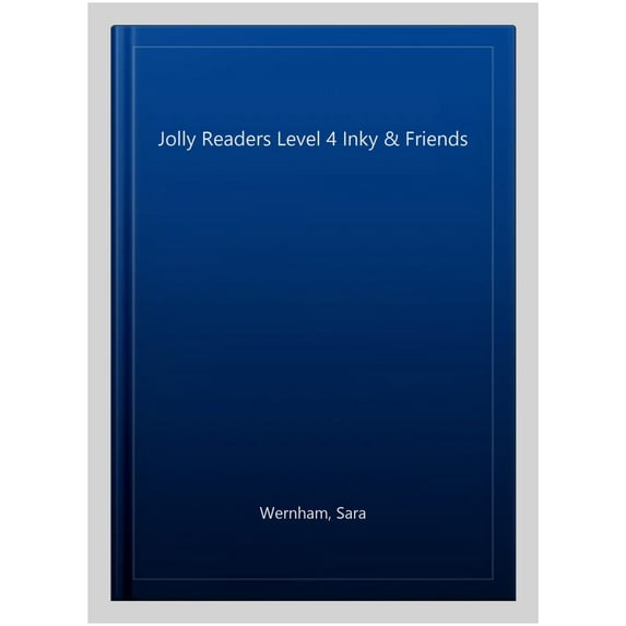 Jolly Phonics Readers, Inky & Friends, Level 4 Sara Wernham (Paperback)