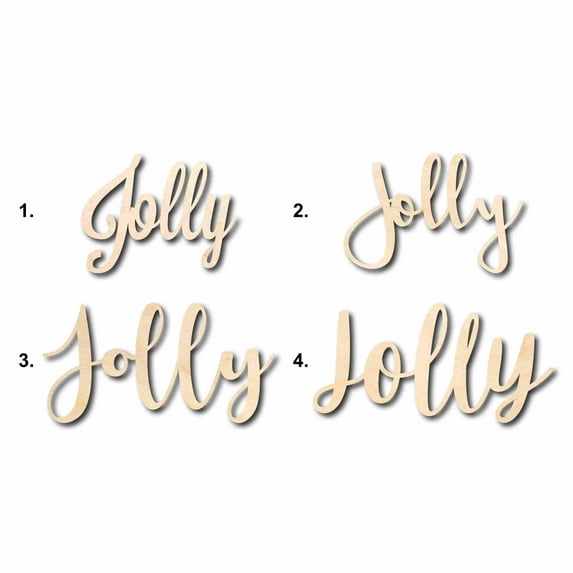 Jolly Sign Unfinished Wood Cutout Home Decor DIY Option 4- 10" Wide / 1/4"