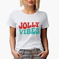 thumbnail image 1 of Jolly Vibes, Christmas, Groovy Retro Wavy Text Merch Gift, White T-Shirt, Small, 1 of 5