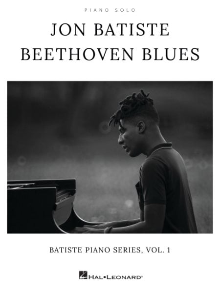 Jon Batiste - Beethoven Blues : Batiste Piano Series, Vol. 1