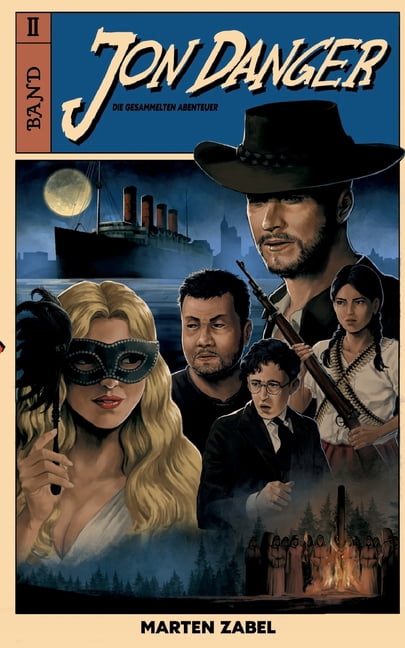 Jon Danger: Die gesammelten Abenteuer: Band 2, (Paperback)