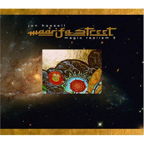 Jon Hassell - Maarifa Street: Magic Realism, Vol. 2 - Music & Performance - CD