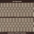 thumbnail image 1 of Jon Lipscomb - Conscious Without Function - Music & Performance - CD, 1 of 1