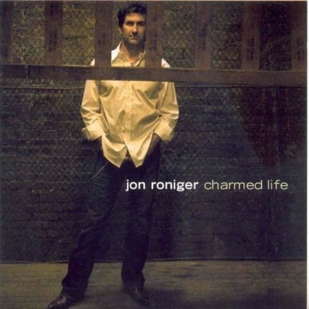 Jon Roniger - Charmed Life - CD