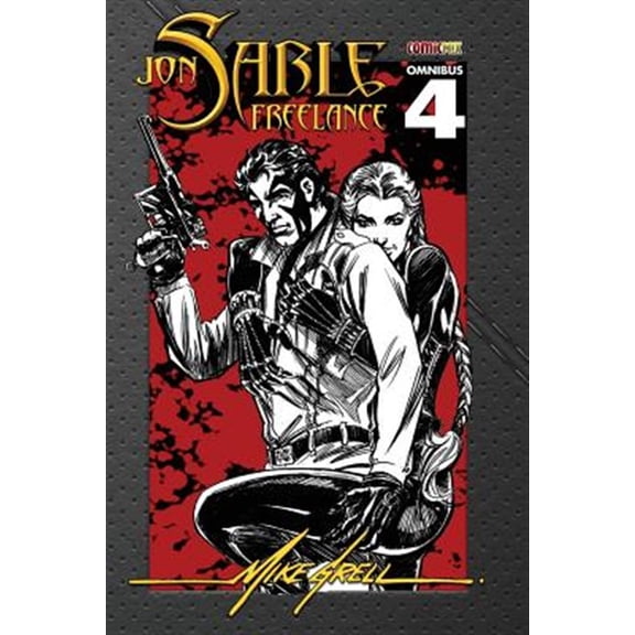 Jon Sable Freelance: Jon Sable Freelance Omnibus 4 (Paperback)