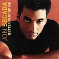thumbnail image 1 of Jon Secada: Better Part Of Me, 1 of 1