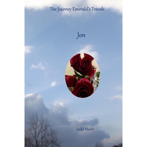 Jon: The Journey Emerald's Travels, (Paperback)