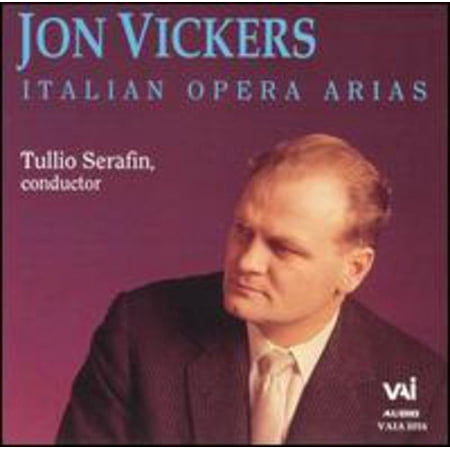 Jon Vickers - Italian Opera Arias - Music & Performance - CD