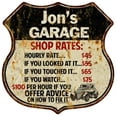 thumbnail image 1 of Jon's Garage Shop Rates Sign Gift 8x12 Metal Sign 211110019160, 1 of 1
