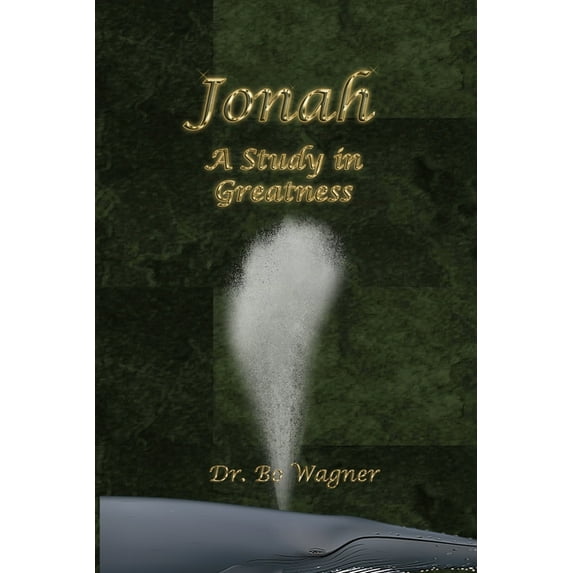 Jonah : A Study in Greatness (Paperback)