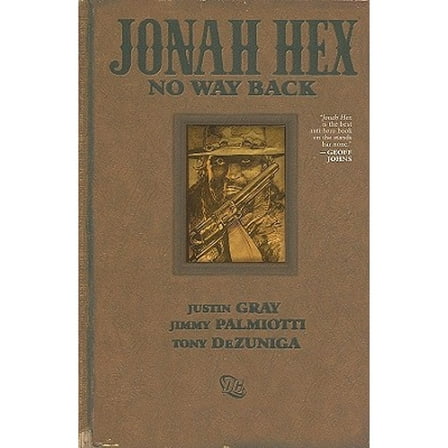 Pre-Owned Jonah Hex: No Way Back (Hardcover) 1401225500 9781401225506