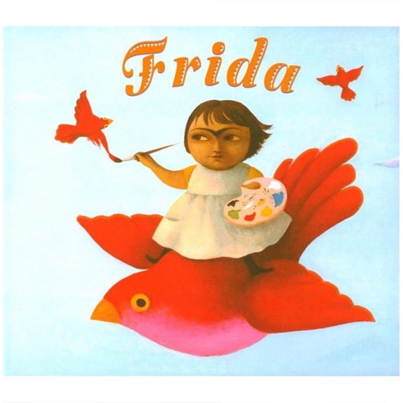 Jonah Winter,Ana Juan Frida (Hardcover)