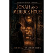 Jonah and Merrick House, Paperback