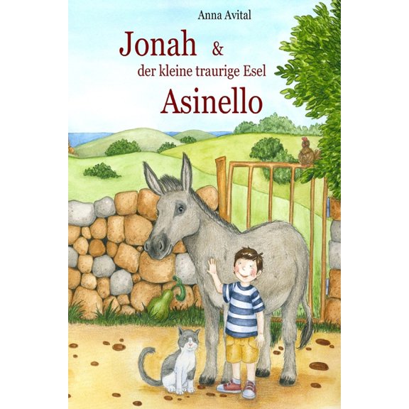 Jonah & der kleine, traurige Esel Asinello (Paperback)