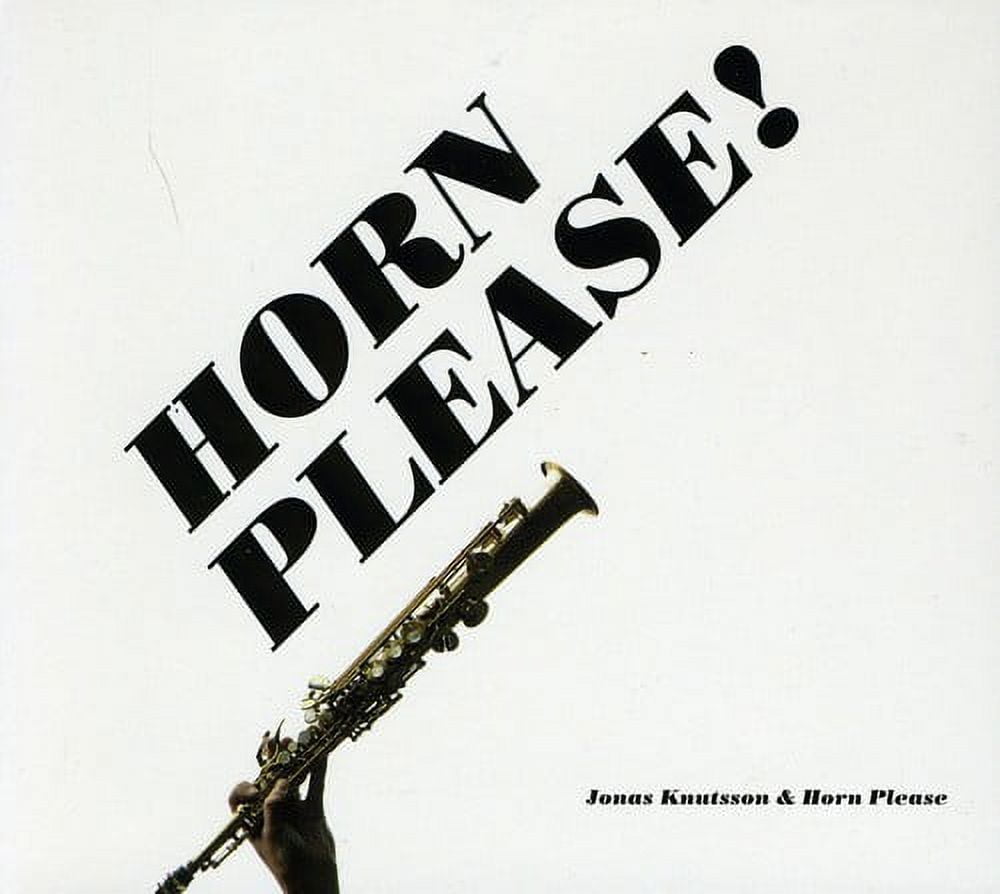 Jonas Knutsson - Horn Please - Music & Performance - CD
