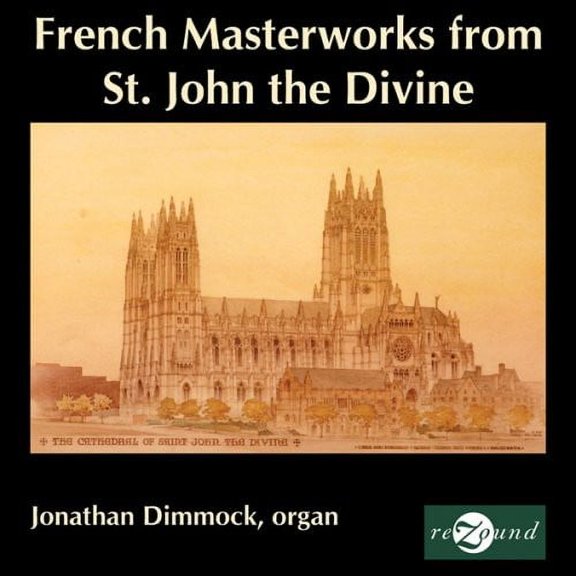 Jonathan Dimmock - French Masterworks from St - Music & Performance - CD