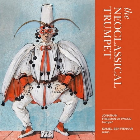 Jonathan Freeman-Attwood - Neoclassical Trumpet - Music & Performance - CD