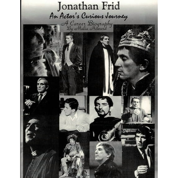 Jonathan Frid An Actor's Curious Journey, Commemorative Edition, (Paperback)