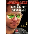 thumbnail image 1 of Pre-Owned Jonathan Little on Live No-Limit Cash Games: The Theory (Paperback) 190945723X 9781909457232, 1 of 1