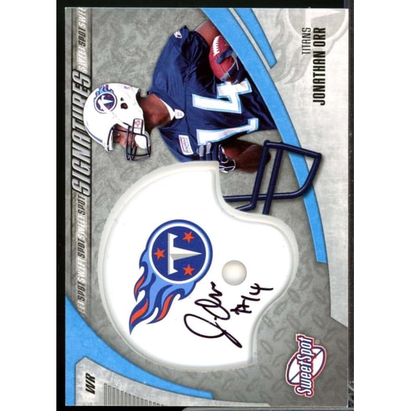 Jonathan Orr Card 2006 Sweet Spot Signatures Autograph #OR