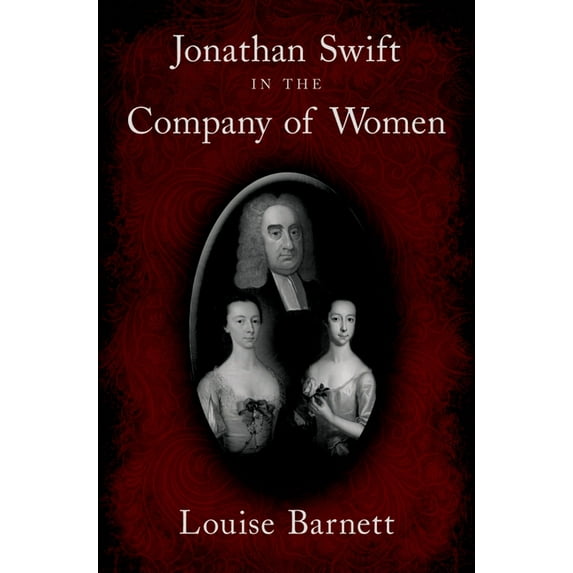 Jonathan Swift in the Company of Women, (Hardcover)