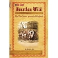 thumbnail image 1 of Jonathan Wild : The Thief Taker General of England, 1 of 2
