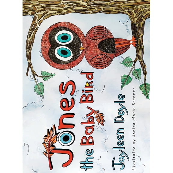 Jones The Baby Bird, (Hardcover)
