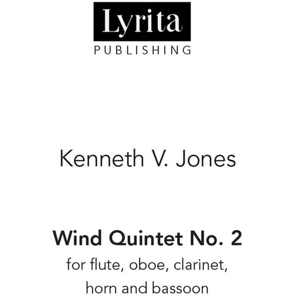 Jones: Wind Quintet No. 2