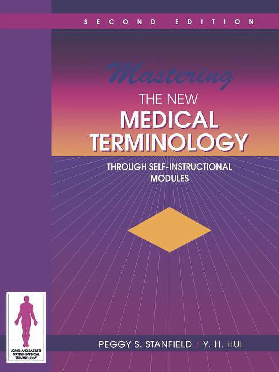 Jones and Bartlett Series in Medical Terminology Mastering New Medical Term 2e (Paperback