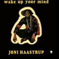 thumbnail image 1 of Joni Haastrup - Wake Up Your Mind - Music & Performance - Vinyl, 1 of 1